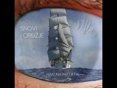 HAKUNA MATATA - Snovi I Oružje CD
