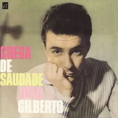JOAO GILBERTO - Chega De Saudade CD