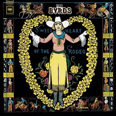 BYRDS - Sweetheart Of The Rodeo LP