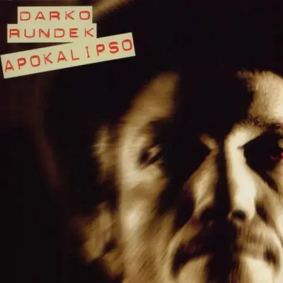 DARKO RUNDEK - Apokalipso (Deluxe) CD3