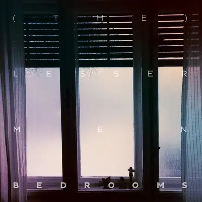 (THE) LESSER MEN Bedrooms LP - Bedrooms LP