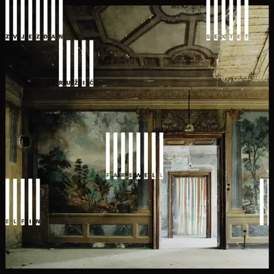 ZVJEZDAN RUŽIC SEXTET - Elfin Farewell CD