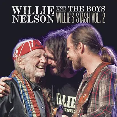 WILLIE NELSON - Willie And The Boys: Willie's Stash Vol.2 LP