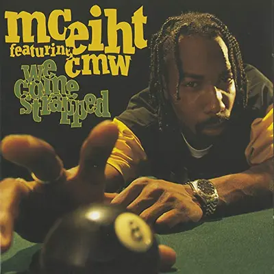 MC EIHT FEAT. CMW - We Come Strapped CD