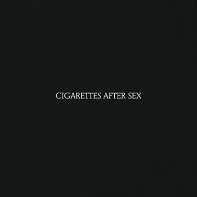 CIGARETTES AFTER SEX - Cigarettes After Sex LP