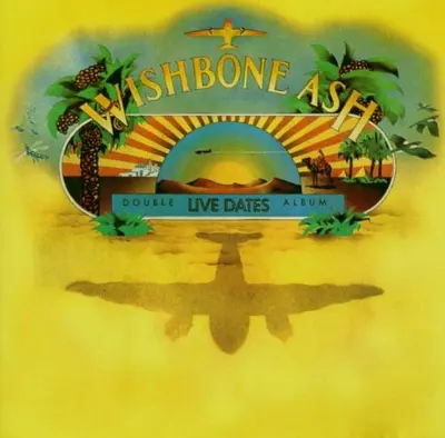 WISHBONE ASH - Live Dates CD