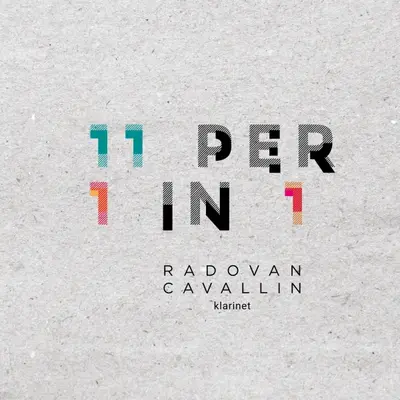 RADOVAN CAVALLIN - 11 Per 1 In 1 CD