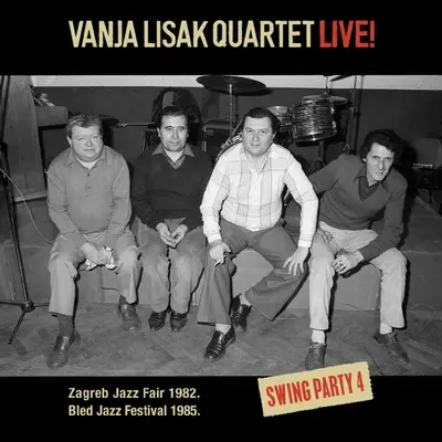 VANJA LISAK QUARTET - Live! (Swing Party 4) CD