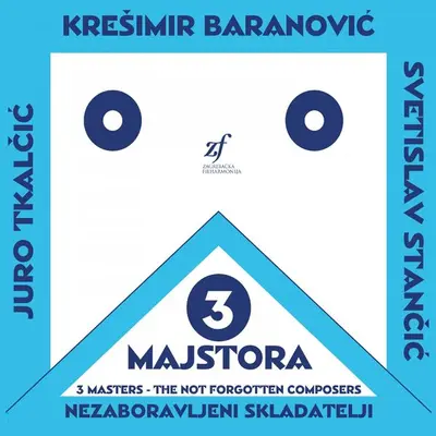 ZAGREBACKA FILHARMONIJA, DEŠPALJ - Nezaboravljeni Skladatelji: 3 Majstora CD