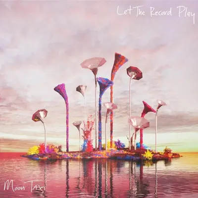 MOON TAXI - Let The Record Play CD
