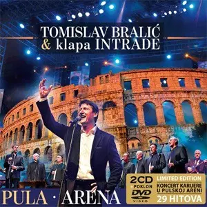TOMISLAV BRALIC & KLAPA INTRADE - Arena Pula (Limited) CD2+DVD