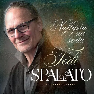 TEDI SPALATO - Najlipša Na Svitu CD