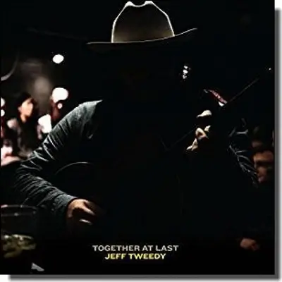 JEFF TWEEDY - Together At Last CD