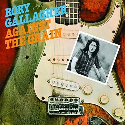 RORY GALLAGHER - Against The Grain (2018 Remaster) CD
