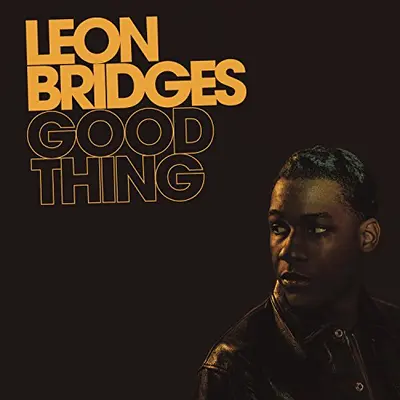 LEON BRIDGES - Good Thing (180gr) LP