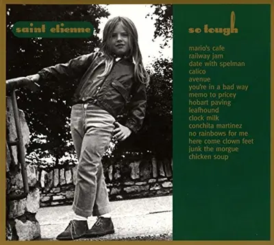 SAINT ETIENNE - So Tough  (Limited) CD2