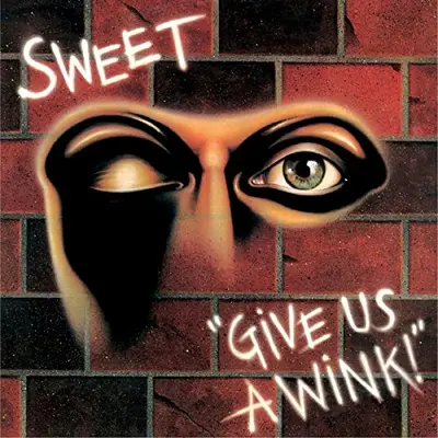 SWEET - Give Us A Wink CD