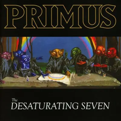 PRIMUS - Desaturating Seven CD
