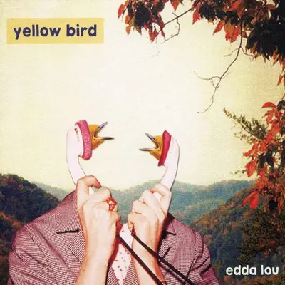 YELLOW BIRD - Edda Lou CD