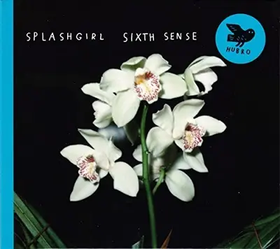 SPLASHGIRL - Sixth Sense LP