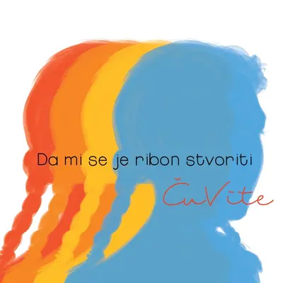 KLAPA CUVITE - Da Mi Se Je Ribon Stvoriti CD CD