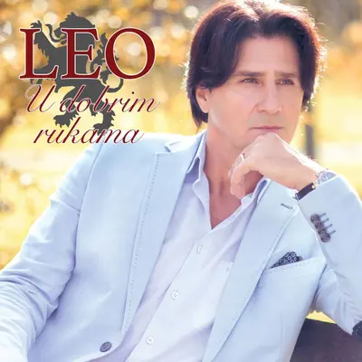 LEO - U Dobrim Rukama CD