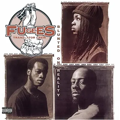 FUGEES - Blunted On Reality LP