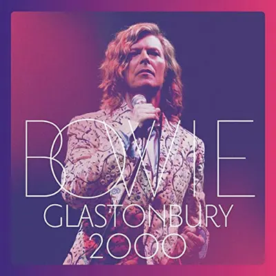DAVID BOWIE - Glastonbury 2000 LP3