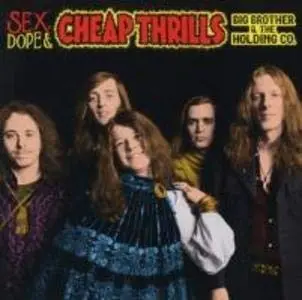 BIG BROTHER & THE HOLDING COMPANY - Sex, Dope & Cheap Thrills CD