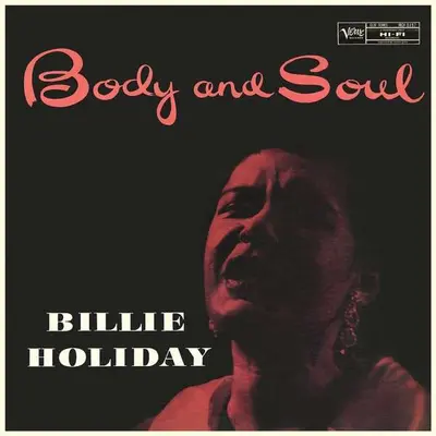BILLIE HOLIDAY - Body And Soul (Vital Vinyl) LP