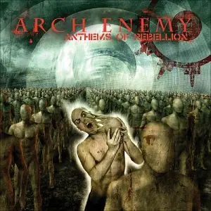 ARCH ENEMY - Anthems Of Rebellion CD