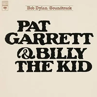 BOB DYLAN - Pat Garrett & Billy The Kid (Soundtrack) LP
