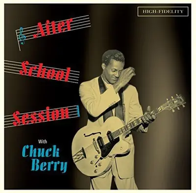 CHUCK BERRY - After School Session (24 bit Remastered) CD