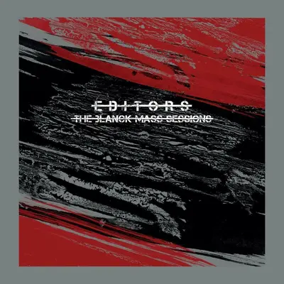 EDITORS - Blanck Mass Sessions CD