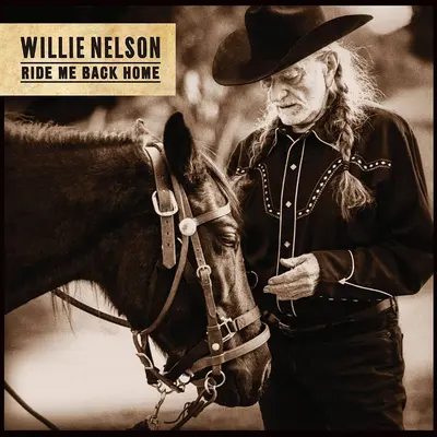 WILLIE NELSON - Ride Me Back Home CD