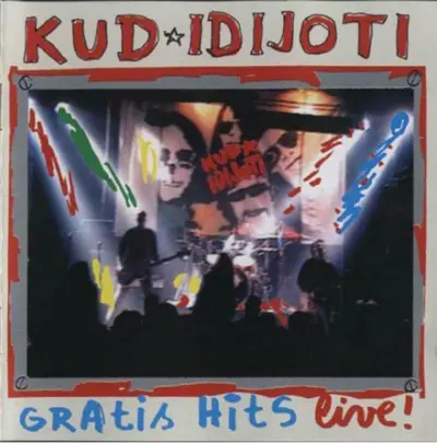 KUD IDIJOTI - Gratis Hits Live! CD