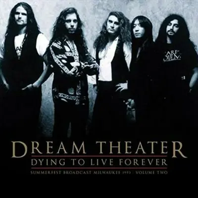 DREAM THEATER - Dying To Live Forever Volume Two LP