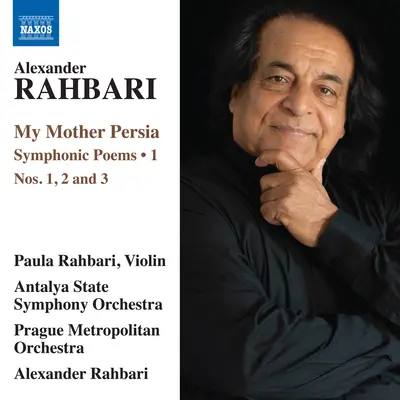 PAULA RAHBARI, ALEXANDER RAHBARI - Rahbari: My Mother Persia CD