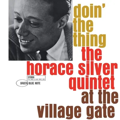 HORACE SILVER QUINTET - Doin' The Thing: At Village Gate LP