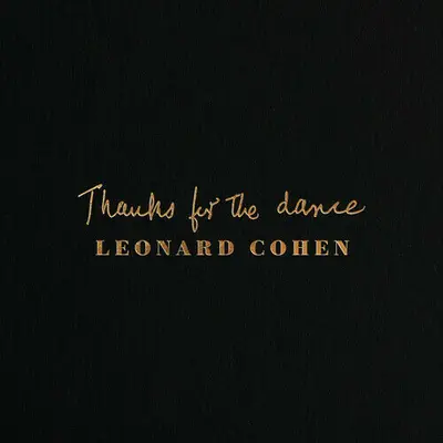 LEONARD COHEN - Thanks For The Dance LP