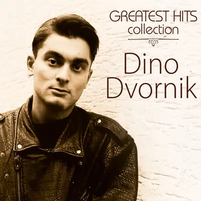 DINO DVORNIK - Greatest Hits Collection CD