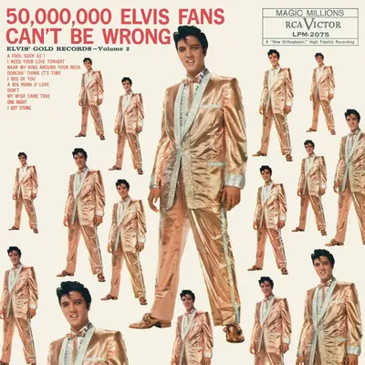 ELVIS PRESLEY - 50,000,000 Elvis Fans Can't Be Wrong LP
