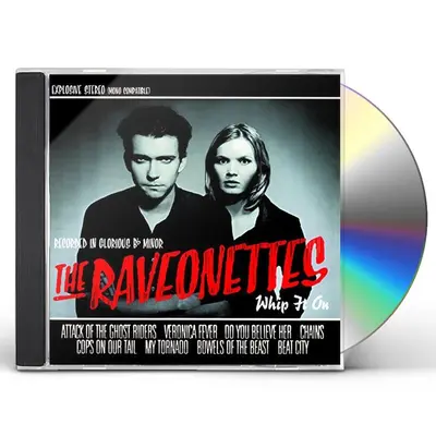 RAVEONETTES - Whip It On CD
