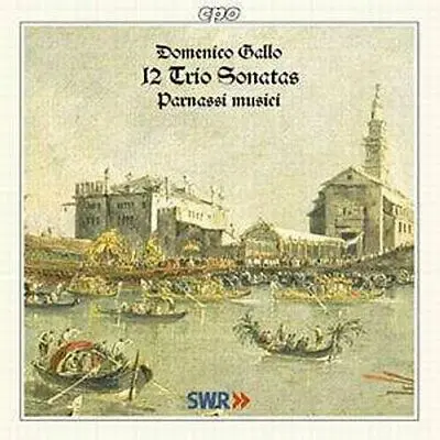 PARNASSI MUSICI - Gallo: 12 Trio Sonatas CD