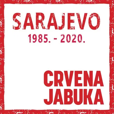 CRVENA JABUKA - Sarajevo 1985.-2020. CD