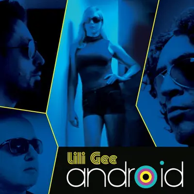 LILI GEE - Android (Ep) 12"MAXI