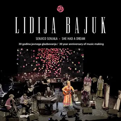 LIDIJA BAJUK - Senjico Senjala - She Had A Dream CD
