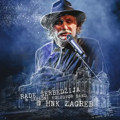 RADE ŠERBEDŽIJA & ZAPADNI KOLODVOR - @HNK Zagreb BLU-RAY