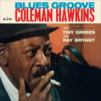 COLEMAN HAWKINS - Blues Groove (Collector's Edition) CD