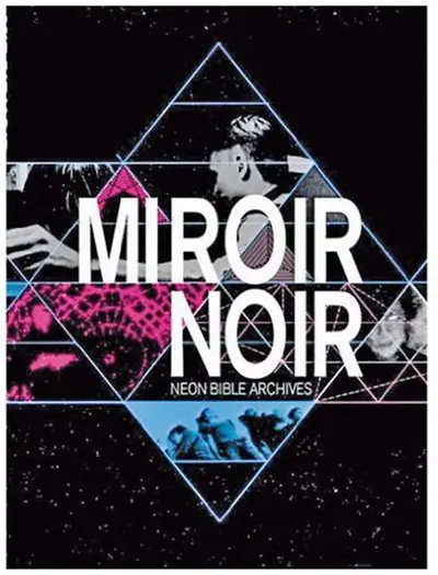 ARCADE FIRE - Miroir Noir: Neon Bible Archives DVD